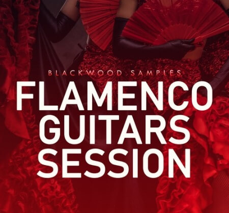 Blackwood Samples Flamenco Guitars Session WAV